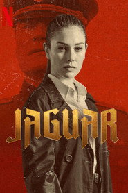 Jaguar (2021) - Blanca Suarez TV show poster
