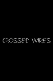 Crossed Wires (2013) - Daisy Ridley movie poster