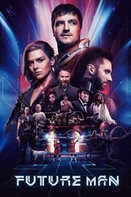 Future Man (2017) - Emily Alyn Lind TV show poster