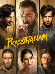 Prassthanam (2019) - Chahatt Khanna movie poster