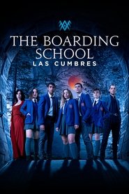 The Boarding School: Las Cumbres (2021) - Clara Galle TV show poster