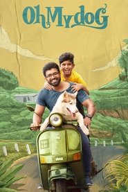 Oh My Dog (2022) - Mahima Nambiar movie poster