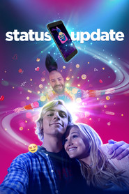 Status Update (2018) - Olivia Holt movie poster