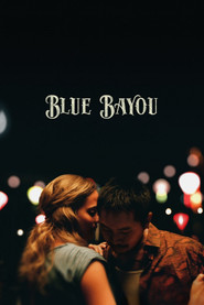 Blue Bayou (2021) - Alicia Vikander movie poster