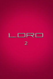 Loro 2 (2018) - Alice Pagani movie poster