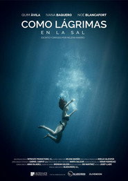 Como lagrimas en la sal (2016) - Ivana Baquero movie poster