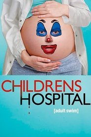 Childrens Hospital (2008) - Sarah Silverman TV show poster
