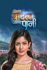 Thoda Sa Baadal Thoda Sa Paani (2021) - Ishita Dutta Sheth TV show poster