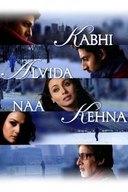 Kabhi Alvida Naa Kehna (2006) - Ahsaas Channa movie poster