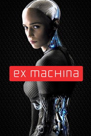 Ex Machina (2015) - Alicia Vikander movie poster
