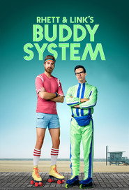 Rhett & Link's Buddy System (2016) - Leslie Bibb TV show poster