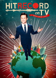 HitRECord on TV with Joseph Gordon-Levitt (2014) - Mindy Kaling TV show poster