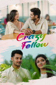 Crazy Fellow (2022) - Mirnaa movie poster