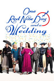 One Red Nose Day and a Wedding (2019) - Alicia Vikander movie poster