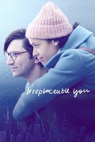 Irreplaceable You (2018) - Alanna Masterson movie poster
