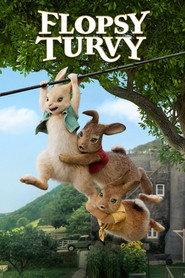 Flopsy Turvy (2018) - Daisy Ridley movie poster