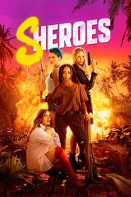 Sheroes (2023) - Wallis Day movie poster