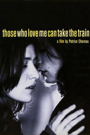 Those Who Love Me Can Take the Train (1998) - Valeria Bruni Tedeschi movie poster