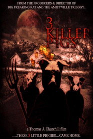The 3 Killer Pigs (2026) - Rachel Pizzolato movie poster