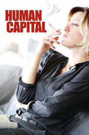 Human Capital (2013) - Valeria Bruni Tedeschi movie poster
