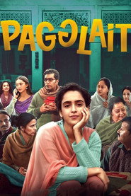 Pagglait (2021) - Sanya Malhotra movie poster