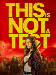 This Is Not a Test (2026) - Olivia Holt movie poster