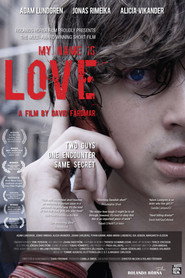 My Name Is Love (2008) - Alicia Vikander movie poster