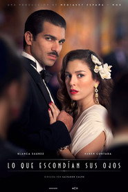 Lo que escondían sus ojos (2016) - Blanca Suarez TV show poster
