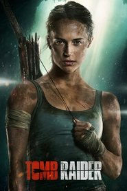 Tomb Raider (2018) - Alicia Vikander movie poster