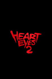 Heart Eyes 2 (2028) - Olivia Holt movie poster