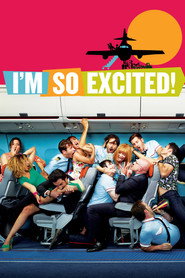 I'm So Excited! (2013) - Blanca Suarez movie poster