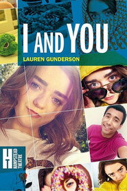 I and You (2018) - Maisie Williams movie poster