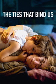 The Ties That Bind Us (2025) - Valeria Bruni Tedeschi movie poster
