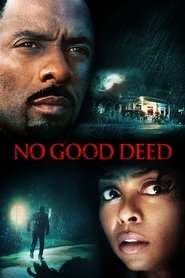 No Good Deed (2014) - Leslie Bibb movie poster