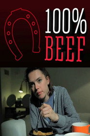 100% Beef (2013) - Daisy Ridley movie poster
