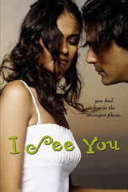 I See You (2006) - Sophie Choudry movie poster