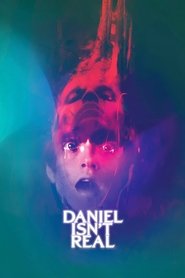 Daniel Isn't Real (2019) - Chase Sui movie poster