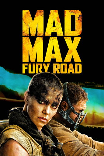 Mad Max: Fury Road (2015) movie poster