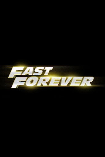 Fast Forever (2028) movie poster
